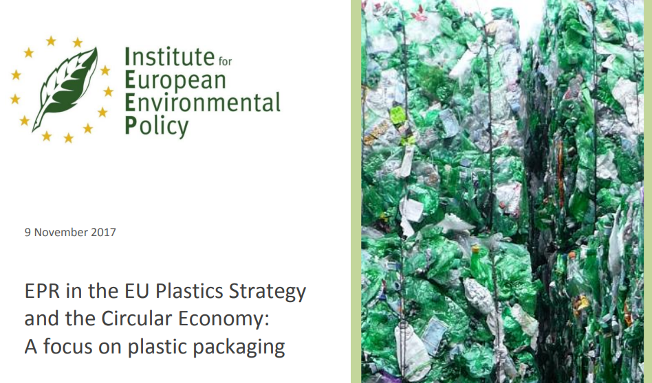 EPR in the EU Plastics Strategy and the Circular Economy: A focus on plastic packaging