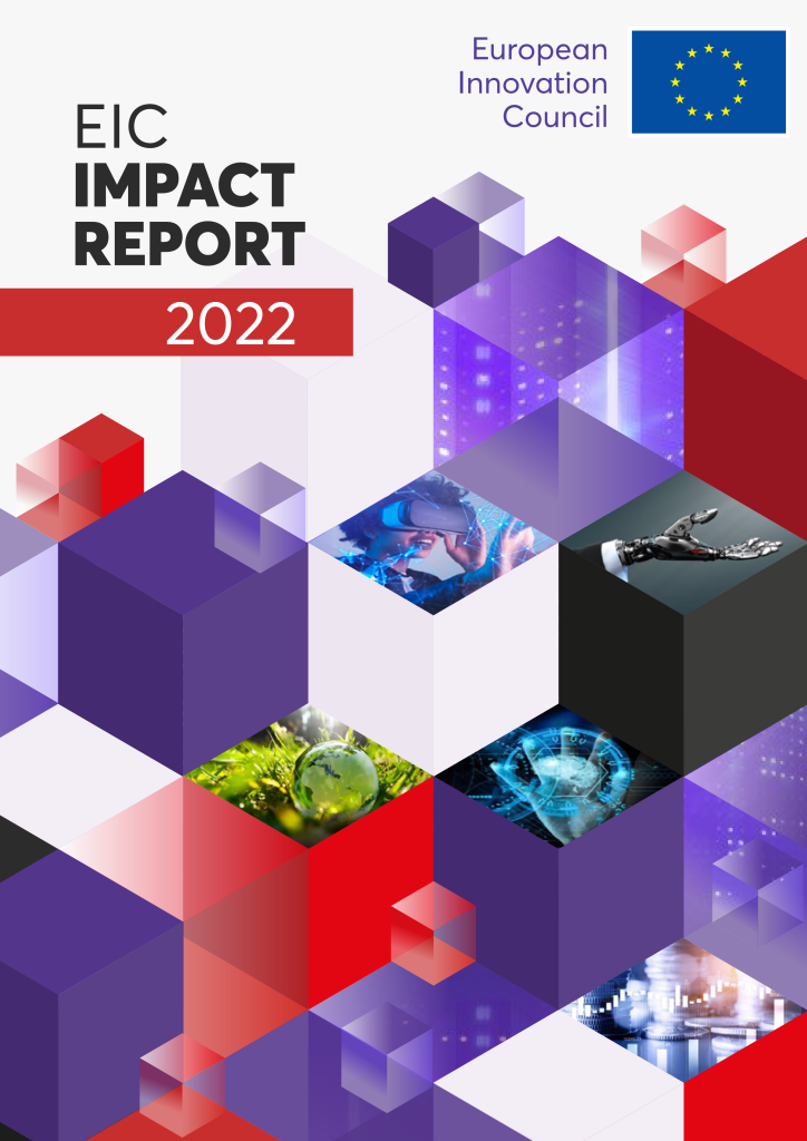 The European Innovation Council Impact Report 2022