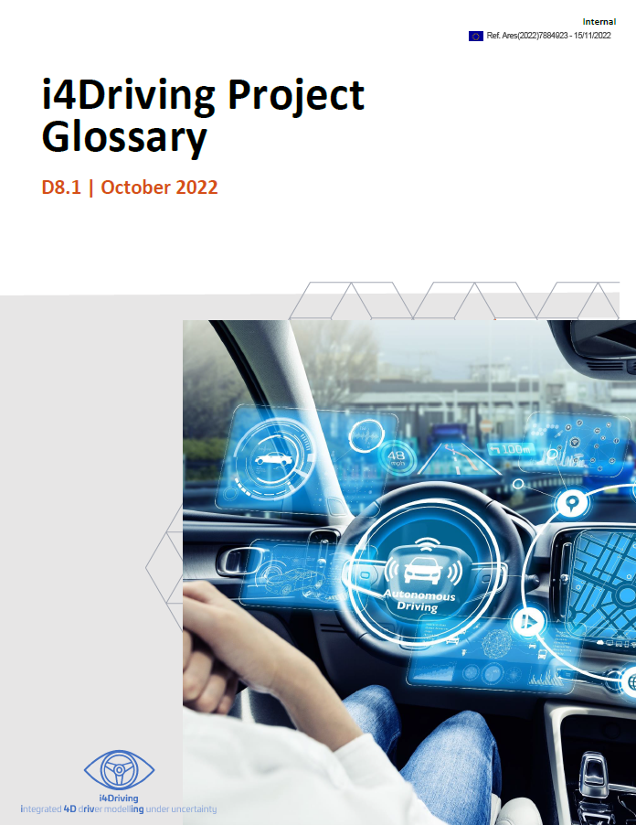 I4Driving Project Glossary – Review and Definition of Terms related to autonomous driving, driving behavior and related data analysis methods