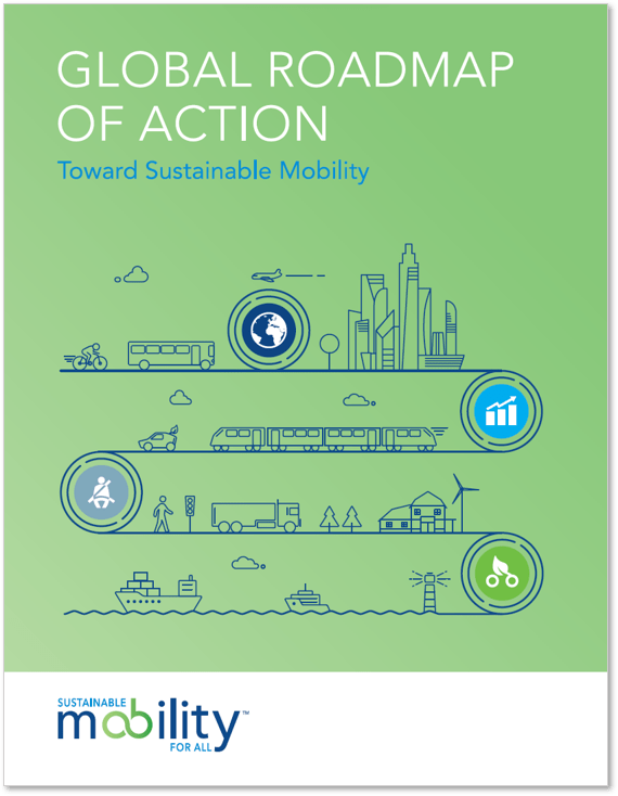 Global Roadmap of Action towards Sustainable Mobility